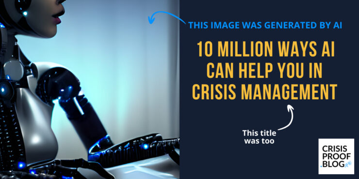 10 million ways AI can help you in crisis management